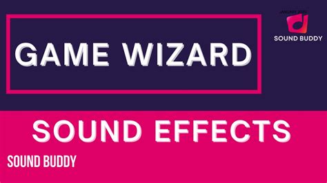 Wizard sound effect